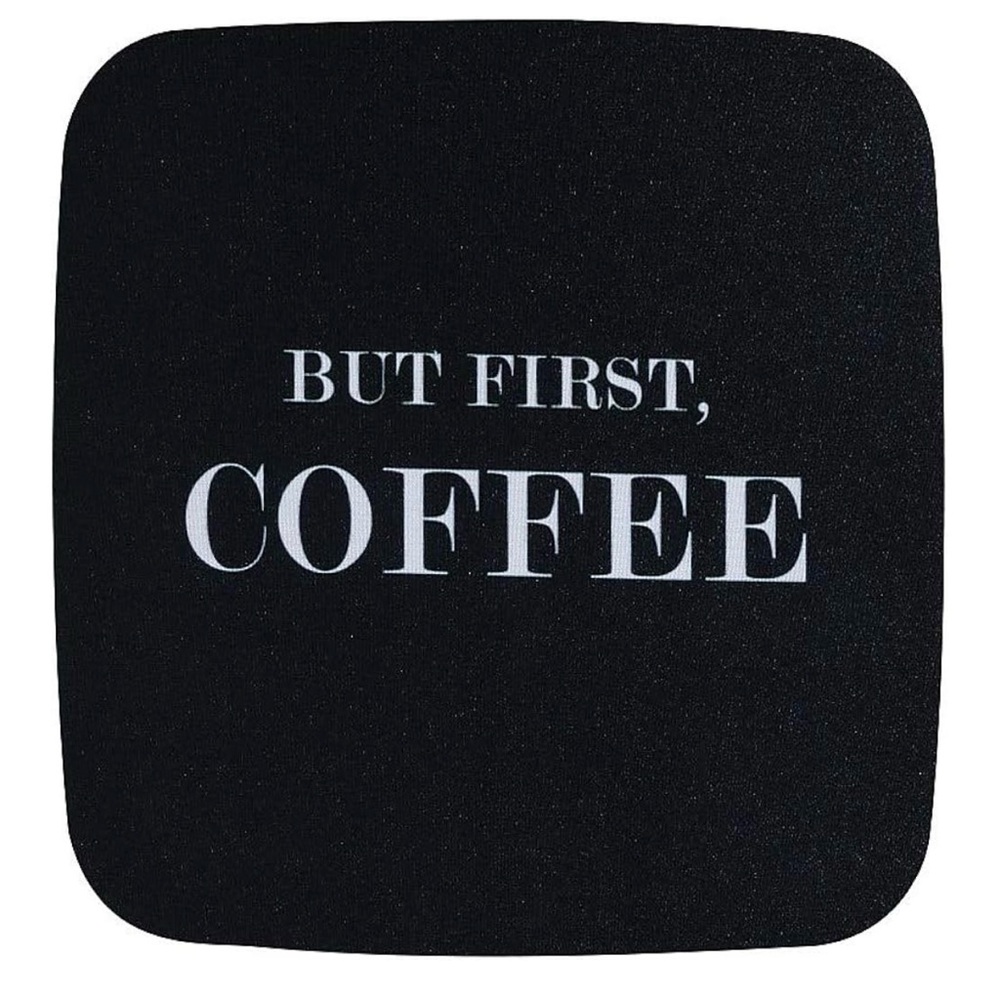 But First Coffee Mousepad